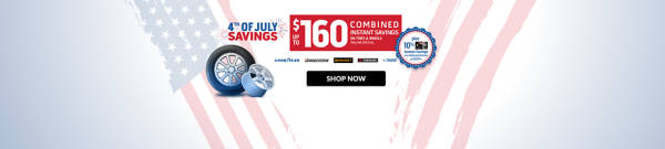 4th of July Deals: Up to $160 Combined Instant Savings on select tires and wheels ... view offer