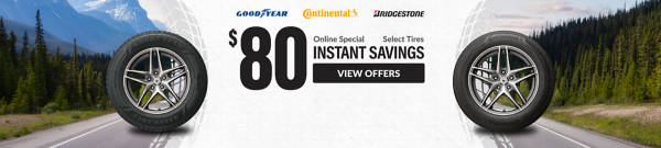 Online Special: $80 Instant Savings on select tires ... view offer