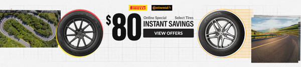 Online Special: $80 Instant Savings on select tires ... view offer