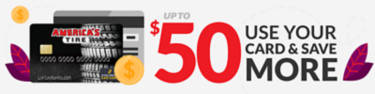 Use Your Card and Save with Exclusive Deals | America’s Tire