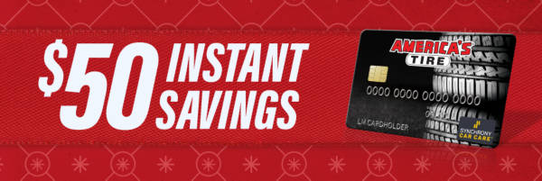$50 Instant Savings with your America's Tire credit card