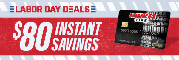 $80 Instant Savings on any $599+ total purchase with your America's Tire credit card