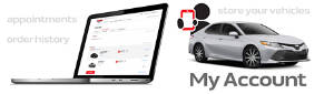 My Account: appointments, order history, store your vehicles
